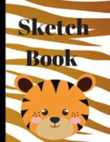 SKETCH BOOK: 300 PAGE TIGER PRINT pen ,color pencil , crayon , Ideal for drawing, sketching, making your own comics or drawings great for ... boys or girls,classroom book, ,hours of fun 1691372099 Book Cover
