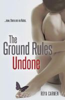 The Ground Rules Undone 1623422388 Book Cover