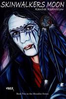 Skinwalkers Moon 1478386010 Book Cover