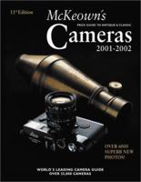 McKeown's Price Guide to Antique & Classic Cameras 2001-2002 (Price Guide to Antique and Classic Cameras) 0931838347 Book Cover