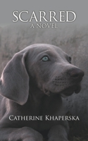 Scarred 1958139165 Book Cover