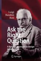 Ask the Right Question: A Rational Approach to Design for All in Italy 3319963457 Book Cover