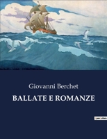 Ballate E Romanze B0CHHPGL1W Book Cover