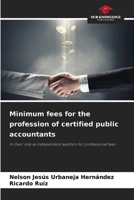 Minimum fees for the profession of certified public accountants 6209911471 Book Cover