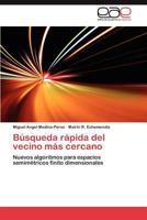 Busqueda Rapida del Vecino Mas Cercano 3659049883 Book Cover