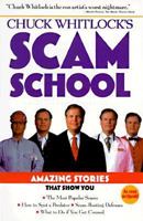 Chuck Whitlock's Scam School 0028621395 Book Cover