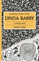Lynda Barry: A Critical Guide (Bloomsbury Comics Studies) 1350453676 Book Cover