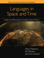 Languages in Space and Time: Models and Methods from Complex Systems Theory 1108480659 Book Cover