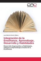 Integración de la Enseñanza, Aprendizaje, Desarrollo y Habilidades 6202142855 Book Cover