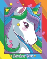 STICKER BOOK: Permanent Blank Sticker Collection Book for Girls with Cute Magical Rainbow Unicorn, Cool Album with White 8x10 Inch Pages for Collecting Stickers, Sketching and Drawing 1674579047 Book Cover