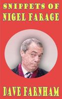 Snippets of Nigel Farage 1497498422 Book Cover