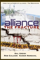 alliance: The Fracture 1728961637 Book Cover