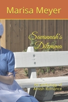 Savannah's Dilemma: An anthology of Amish Romance 1086840364 Book Cover