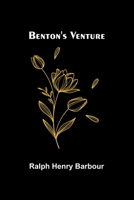 Benton's Venture (Esprios Classics) 9367248792 Book Cover