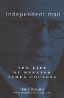 Independent Man: The Life of Senator James Couzens 0814343961 Book Cover