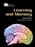 Learning And Memory (Gray Matter) 0791086380 Book Cover