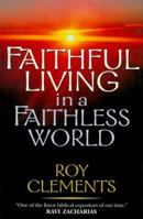 Faithful Living in a Faithless World 0830819452 Book Cover