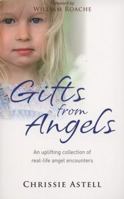 Gifts from Angels: An Uplifting Collection of Real-Life Angel Encounters (Large Print 16pt) 1780280092 Book Cover