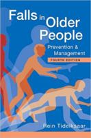 Falls in Older People: Prevention and Management in Hospitals and Nurs
