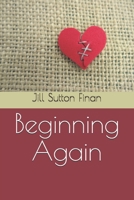 Beginning Again B08LNBW8GK Book Cover
