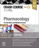 Crash Course Pharmacology: For the MLA and Medical Exams 0443250006 Book Cover
