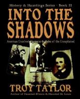 Into The Shadows 1892523213 Book Cover