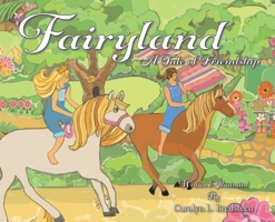 Fairyland: A Tale of Friendship B0BF35LJFB Book Cover