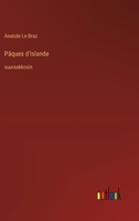 Pâques d'Islande: suuraakkosin (Finnish Edition) 336837415X Book Cover
