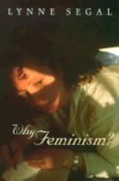 Why Feminism? 0745623476 Book Cover