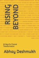 Rising Beyond: 30 Keys for personal transformation B0F21QJ4XG Book Cover