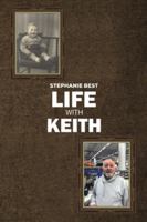 Life With Keith 1037102681 Book Cover