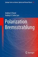 Polarization Bremsstrahlung 3662506955 Book Cover