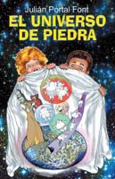 El Universo de Piedra 1463378173 Book Cover