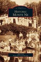 Historic Monte Ne 0738543365 Book Cover