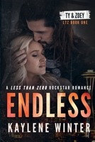 ENDLESS: Alternate Cover (Less Than Zero) 196354515X Book Cover