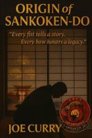 Origin of Sankoken-Do B0G34MDMYV Book Cover