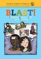 Blast!, Babysitter Lessons and Safety Training Blast (Interactive Babysitter Training Course)