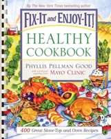 Fix-It And Enjoy-It Healthy Cookbook 1561486434 Book Cover