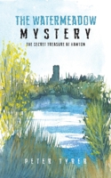 The Watermeadow Mystery 1528910591 Book Cover