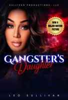 Gangster's Daughter 1648543677 Book Cover