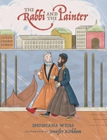 The Rabbi and the Painter 0998852783 Book Cover
