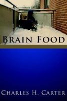 Brain Food 1425943403 Book Cover