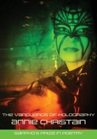 The Vanguards of Holography 1735823643 Book Cover