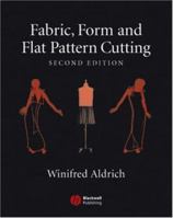 Fabric, Form and Flat Pattern Cutting 0632039175 Book Cover