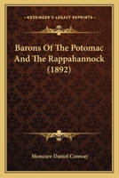 Barons of the Potomack and the Rappahannock 1360517537 Book Cover