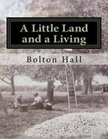 A Little Land and a Living 197947785X Book Cover