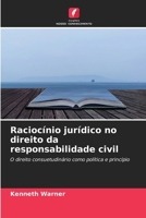 Raciocínio jurídico no direito da responsabilidade civil (Portuguese Edition) 6630191463 Book Cover
