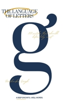 The Language of Letters B0DNVSL2DS Book Cover