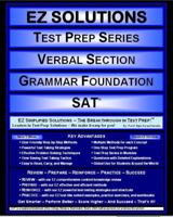 EZ Solutions - Test Prep Series - Verbal Section - Grammar Foundation - SAT (Edition: Updated. Version: Revised. 2015) 1605629715 Book Cover