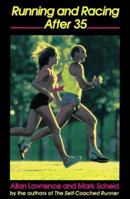 Running and Racing After 35 0316516759 Book Cover